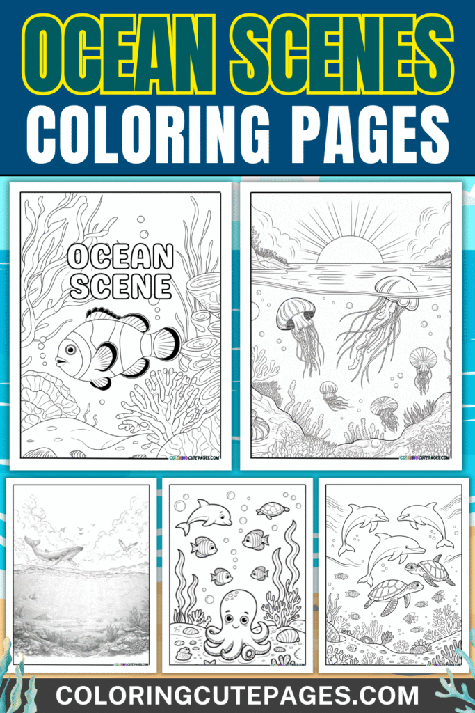 Title banner displaying five ocean scenes coloring pages for kids featuring marine life like a clownfish, jellyfish, dolphins, and an octopus.